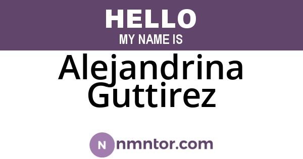 Alejandrina Guttirez