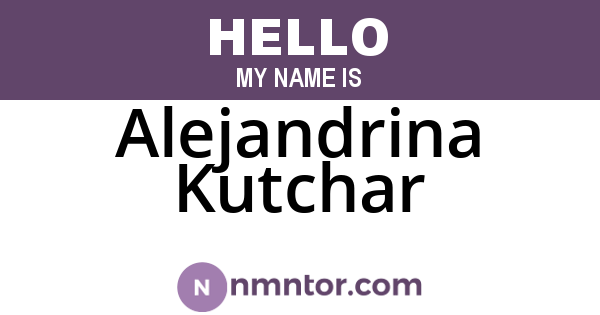 Alejandrina Kutchar