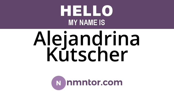 Alejandrina Kutscher