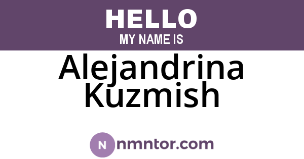 Alejandrina Kuzmish