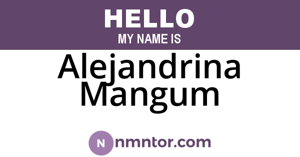 Alejandrina Mangum