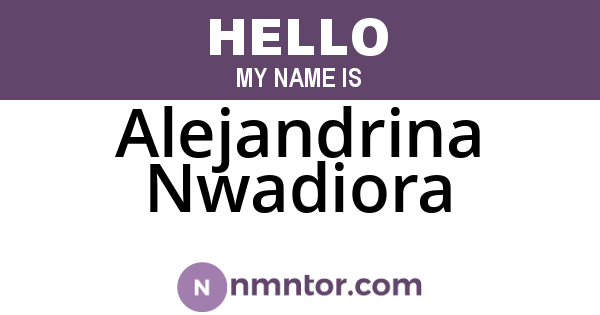 Alejandrina Nwadiora