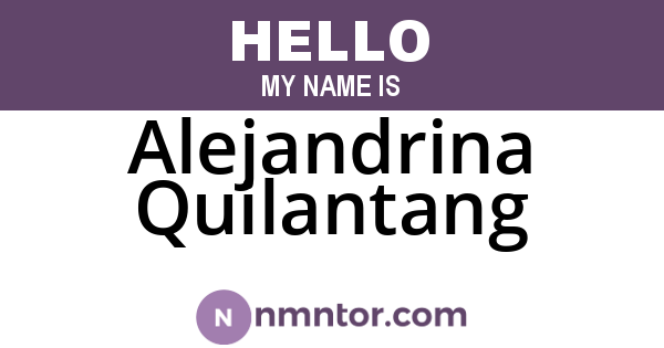Alejandrina Quilantang