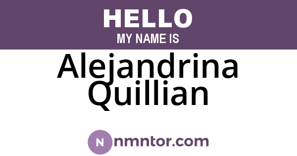 Alejandrina Quillian