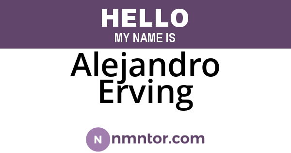 Alejandro Erving