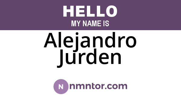 Alejandro Jurden