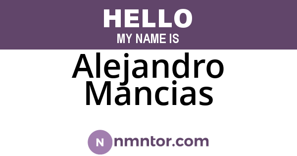 Alejandro Mancias