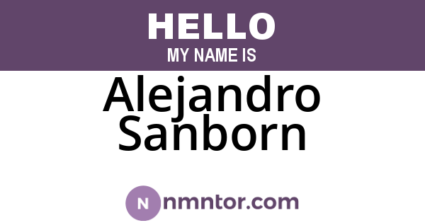 Alejandro Sanborn
