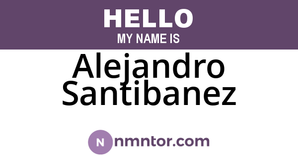 Alejandro Santibanez