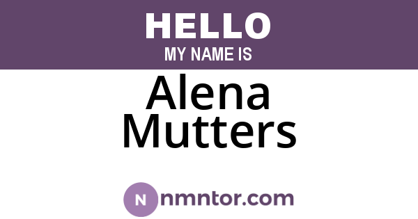 Alena Mutters