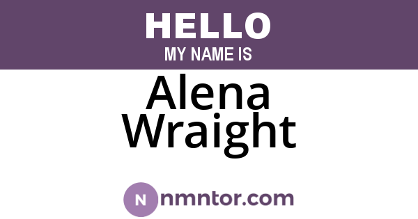 Alena Wraight