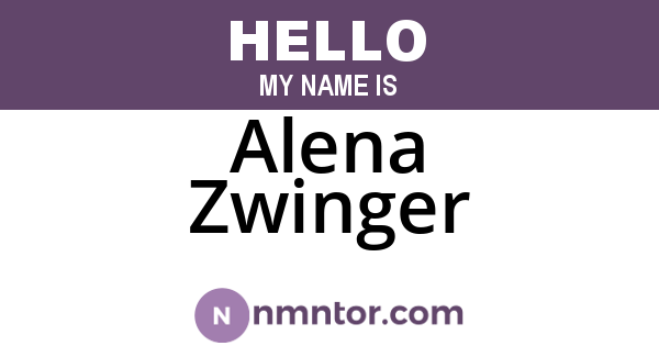 Alena Zwinger