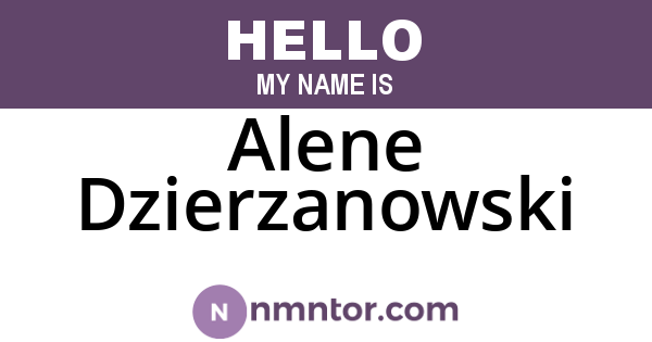 Alene Dzierzanowski