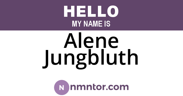 Alene Jungbluth