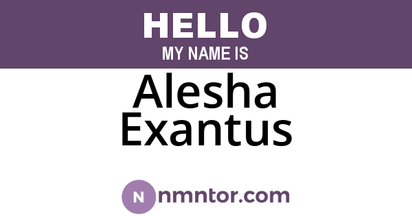 Alesha Exantus