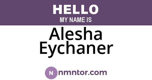 Alesha Eychaner