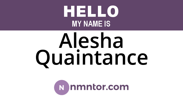 Alesha Quaintance