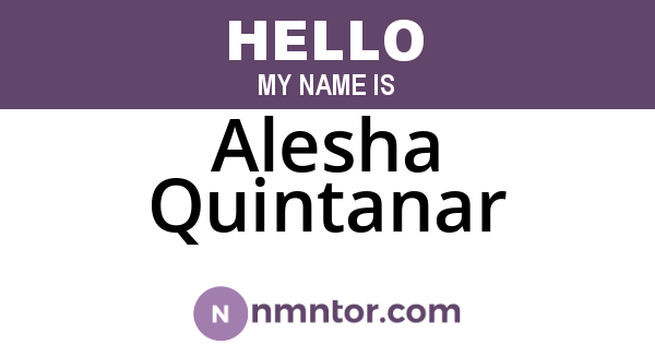 Alesha Quintanar