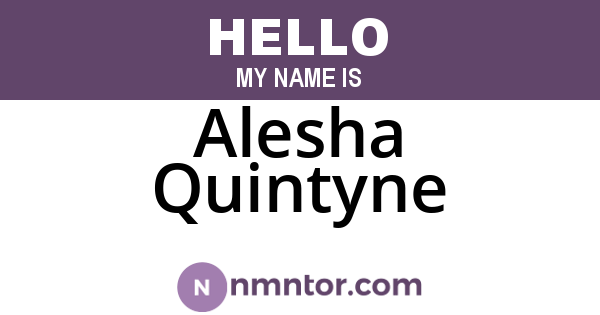 Alesha Quintyne