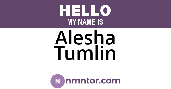 Alesha Tumlin