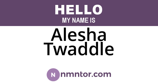 Alesha Twaddle