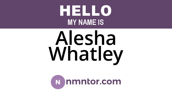 Alesha Whatley