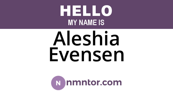 Aleshia Evensen