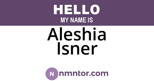 Aleshia Isner