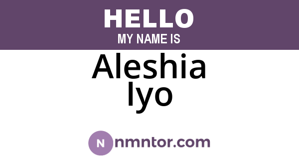 Aleshia Iyo