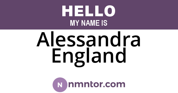 Alessandra England