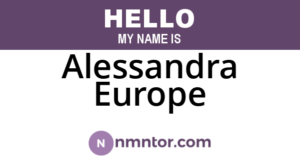 Alessandra Europe