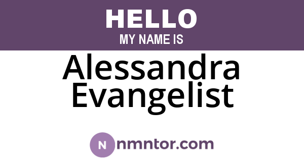 Alessandra Evangelist