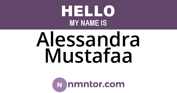 Alessandra Mustafaa