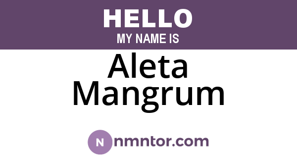 Aleta Mangrum