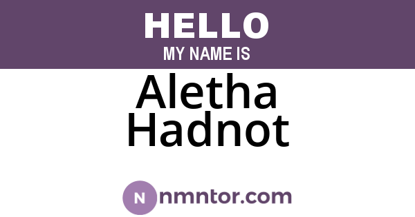 Aletha Hadnot