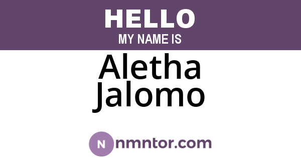 Aletha Jalomo