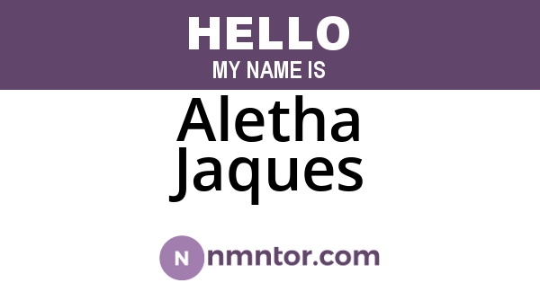 Aletha Jaques