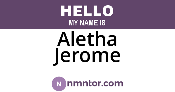 Aletha Jerome