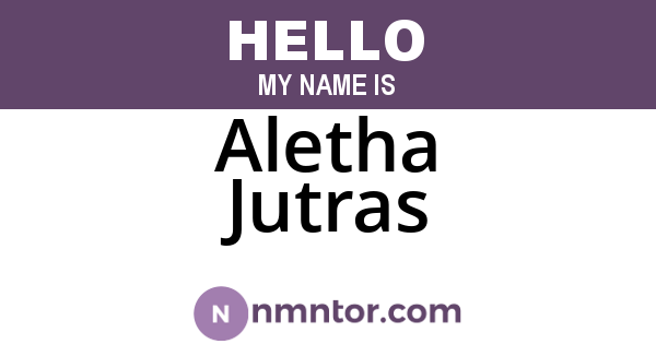 Aletha Jutras