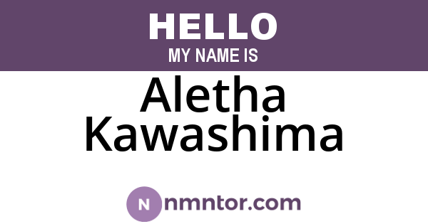 Aletha Kawashima
