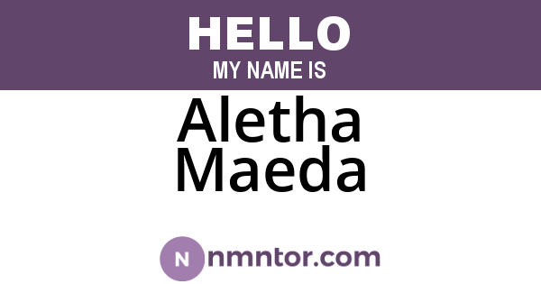 Aletha Maeda