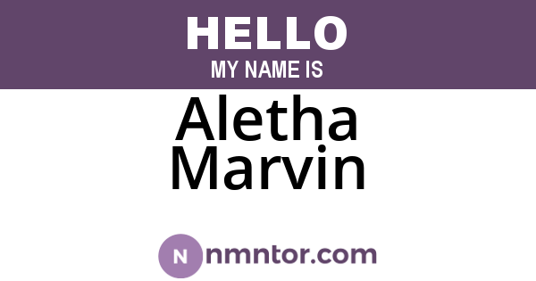 Aletha Marvin