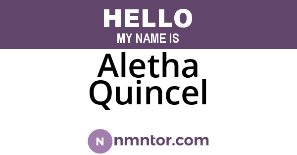 Aletha Quincel