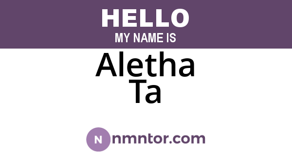 Aletha Ta