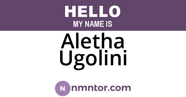 Aletha Ugolini
