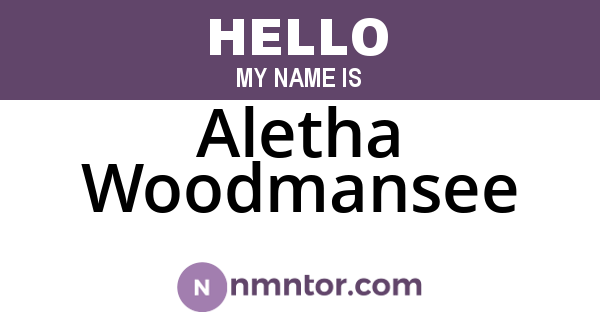 Aletha Woodmansee