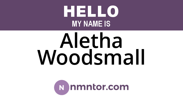Aletha Woodsmall