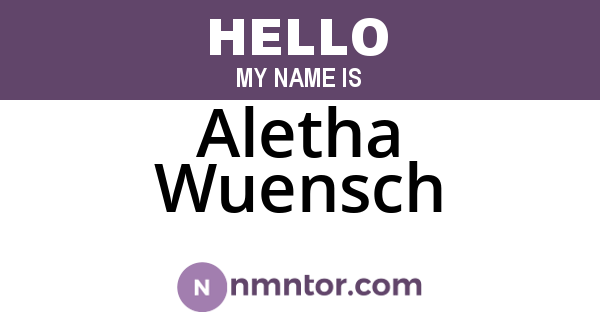 Aletha Wuensch