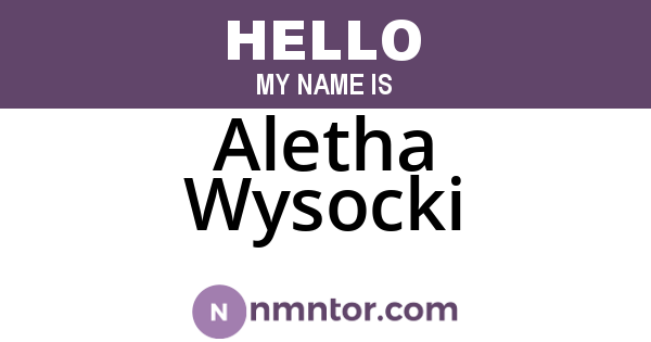 Aletha Wysocki