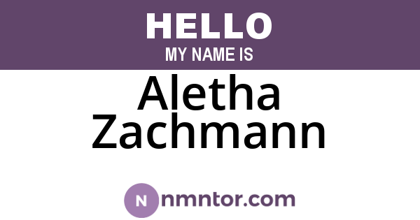 Aletha Zachmann